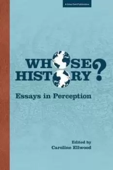 Image of Whose History? by Caroline Ellwood