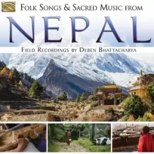 image of Folk Songs and Sacred Music from Nepal Field Recordings By Deben Bhattacharya by Various Artists CD Album