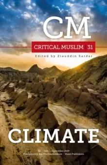 Image of Critical Muslim 31 : Climate