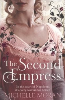 Image of The Second Empress by Michelle Moran Paperback