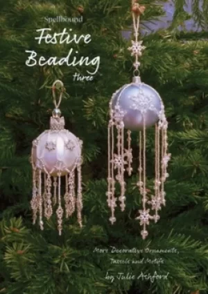 Image of Spellbound festive beading Three by Julie Ashford