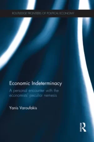 Image of Economic IndeterminacyA personal encounter with the economists' peculiar nemesis