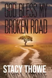 Image of GOD BLESS MY BROKEN ROAD