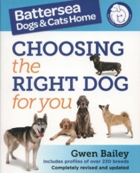 Image of Choosing the Right Dog for You by Gwen Bailey Book