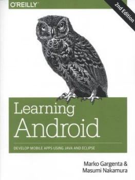 Image of Learning Android by Marko Gargenta Book