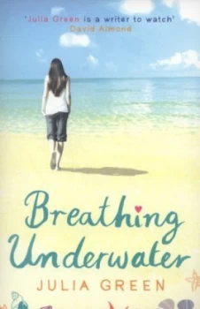 Image of Breathing Underwater by Julia Green Book