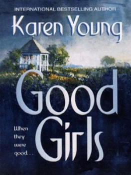 Image of Good Girls by Karen Young Paperback
