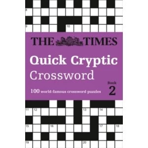 Image of The Times Quick Cryptic Crossword book 2 : 100 Challenging Quick Cryptic Crosswords from the Times