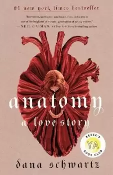 Image of Anatomy: A Love Story by Dana Schwartz