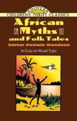Image of African myths and folk tales by Carter Godwin Woodson