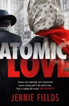 Image of Atomic love by Jennie Fields