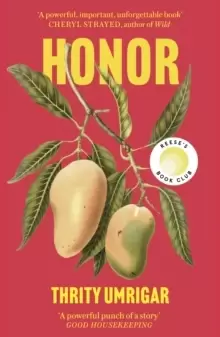Image of Honor : A Powerful Reese Witherspoon Book Club Pick About the Heartbreaking Challenges of Love