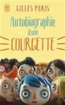Image of Autobiographie d'une courgette