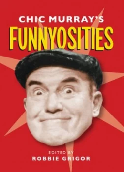 Image of Chic Murrays Funnyosities by Robbie Grigor Paperback