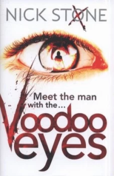 Image of Voodoo Eyes by Nick Stone Hardback