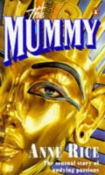 Image of The Mummy or Ramses the Damned by Anne Rice Paperback