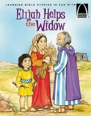 Image of Elijah Helps a Widow by Arch Books