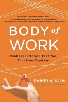 Image of Body of Work by Pamela Slim Paperback