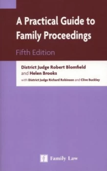 Image of A Practical Guide to Family Proceedings by Robert Blomfield Paperback