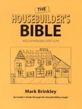 Image of The Housebuilders Bible by Mark Brinkley Book