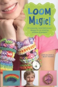 Image of Loom Magic by John Mccann Paperback