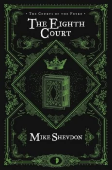 Image of The Eighth Court by Mike Shevdon Paperback