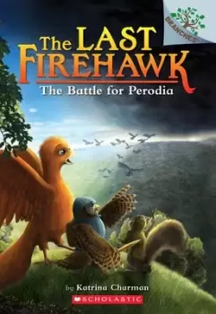 Image of The Battle for Perodia: A Branches Book (the Last by Katrina Charman