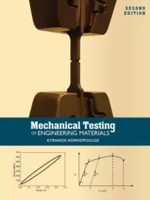 Image of Mechanical Testing of Engineering Materials