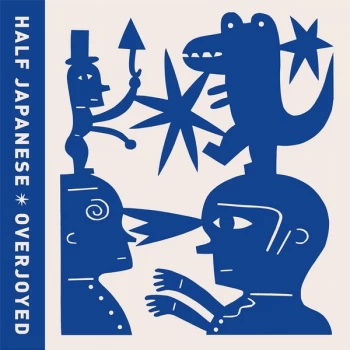Image of Half Japanese - Overjoyed CD
