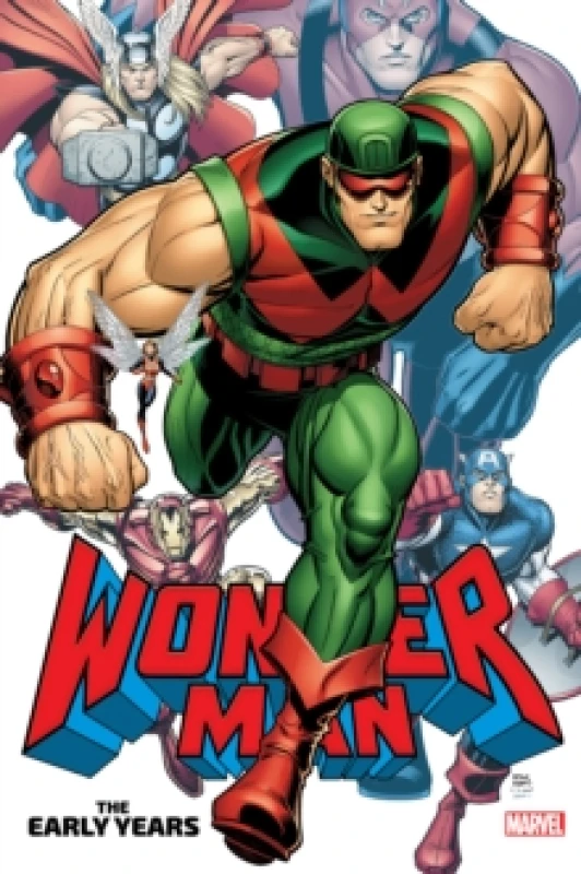 Image of Wonder Man: The Early Years Omnibus Hardback