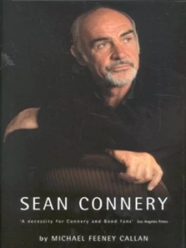 Image of Sean Connery by Michael Feeney Callan Hardback