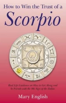 Image of How to Win the Trust of a Scorpio by Mary L English Paperback