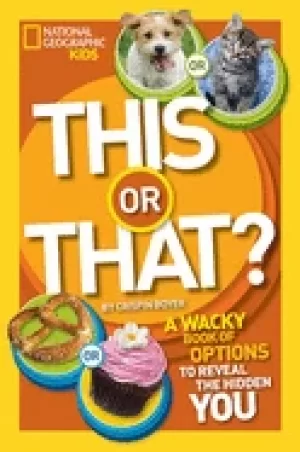 Image of this or that the wacky book of choices to reveal the hidden you
