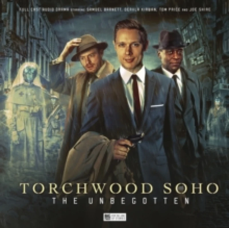 Image of Torchwood Soho: The Unbegotten CD-Audio