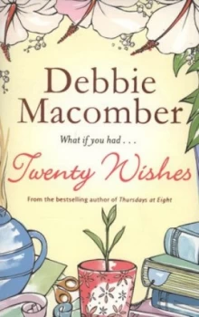 Image of Twenty Wishes by Debbie Macomber Paperback