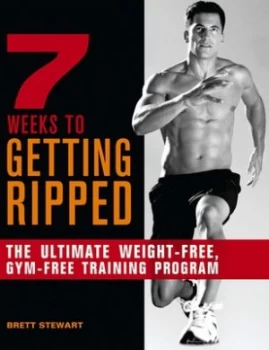 Image of 7 Weeks to Getting Ripped by Brett Stewart Paperback