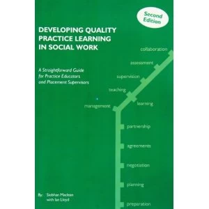 Image of Developing Quality Practice Learning in Social Work 2013 Spiral bound