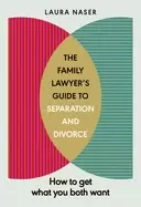 Image of family lawyeraa acs guide to separation and divorce how to get what you bot