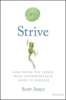 Image of Strive by Scott Amyx