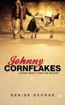 Image of Johnny Cornflakes by Denise George