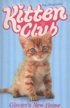Image of Gingers New Home by Sue Mongredien and Emilia Robledo Paperback