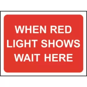 image of Zintec 1050x750mm When Red Light Shows Wait Here Road Sign with Frame