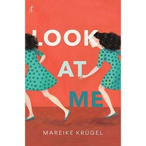 Image of Look At Me Paperback / softback 2018