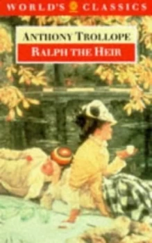 Image of Ralph the Heir by Anthony Trollope and John Sutherland Paperback