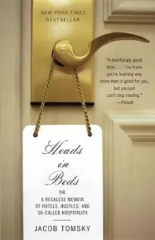 Image of Heads in Beds by Jacob Tomsky