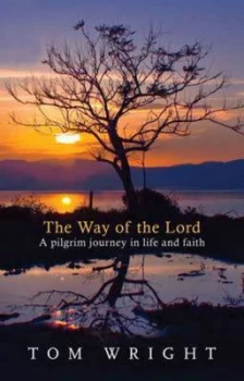 Image of The Way of the Lord by N. T Wright Paperback