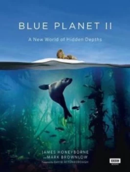 Image of Blue Planet Ii by James Honeyborne Hardback