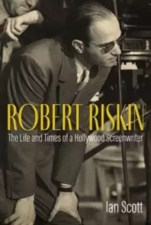 Image of In Capra's Shadow : The Life and Career of Screenwriter Robert Riskin