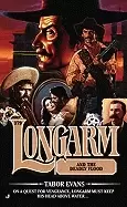 Image of Longarm and the deadly flood by Tabor Evans
