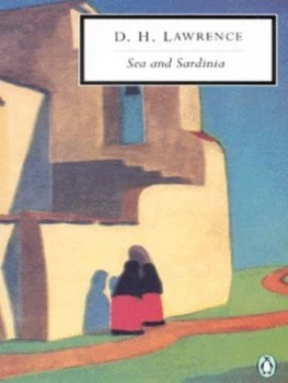 Image of Sea and Sardinia by D. H. Lawrence Paperback